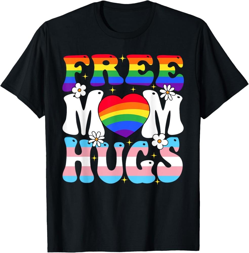 

Free Mom Hug Transgender Lesbian Gay LGBT Pride Rainbow Flag T-Shirt Unisex T-Shirt L