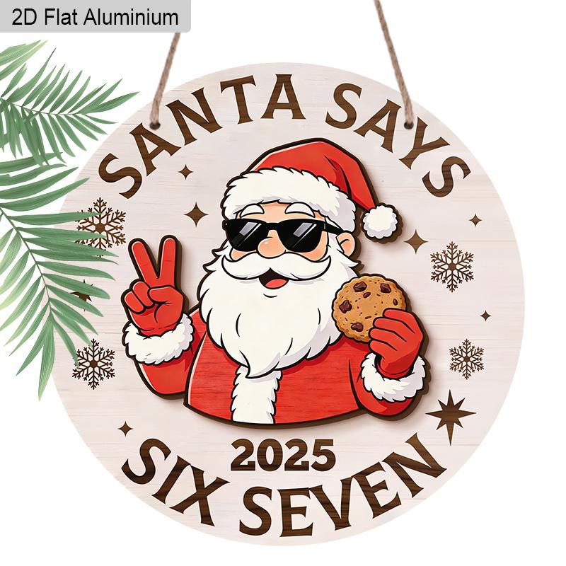 

2D Flat Aluminium Six Seven Christmas Sign with Santa Claus Pattern - Navidad Decorative Sign & Plaque with 67 Gestures - Ideal for Front Door 7.87×7.87inch