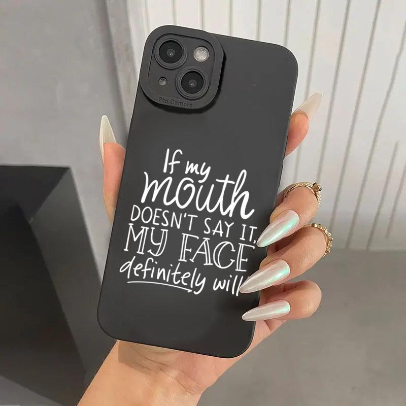 Fashion Sentences Phone Case For iPhone 16 15 14 13 12 11 Pro Max XS X XR 7 8 Plus Mini SE 2020 2022 Camera Protective