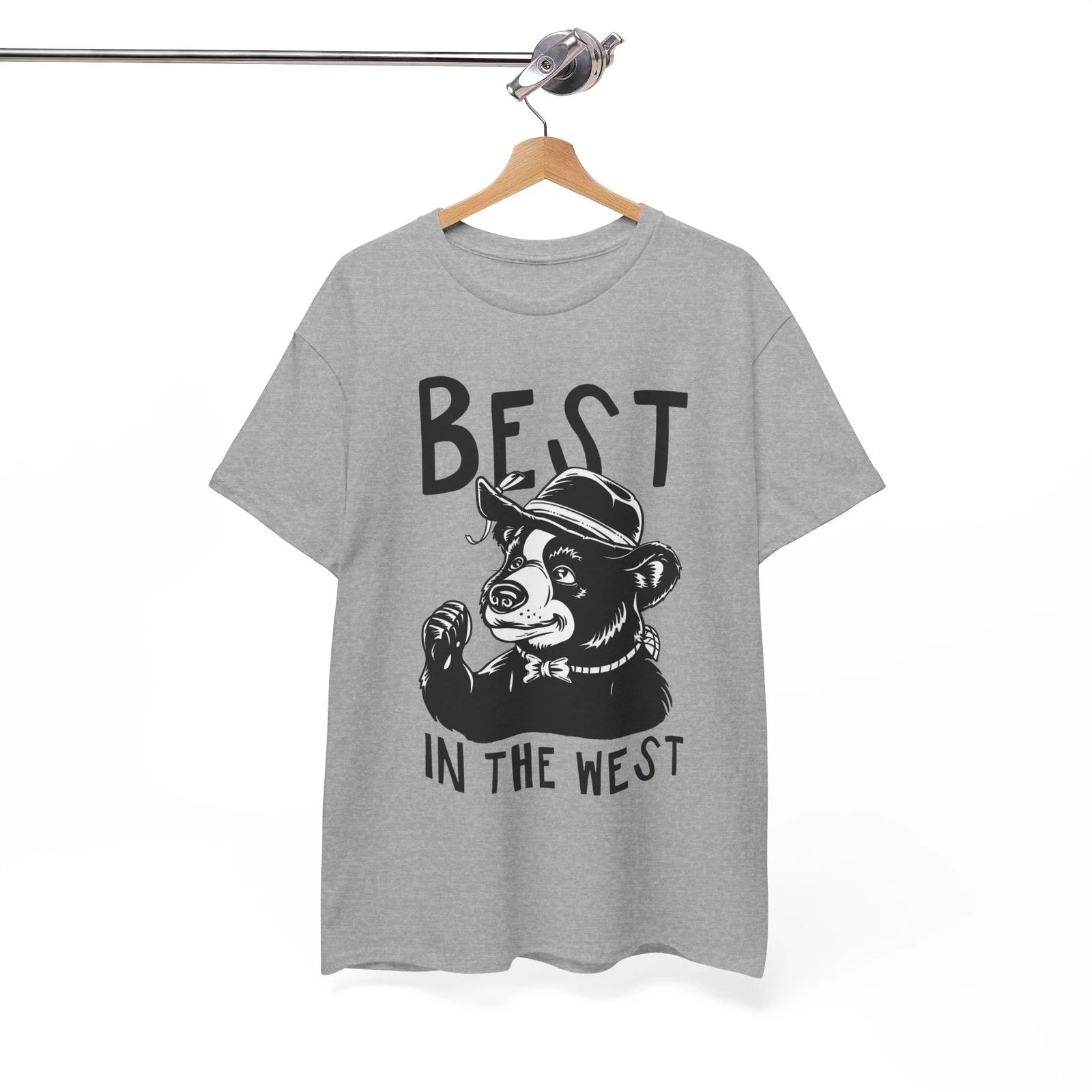 Best in the West Funny T-Shirt | Hilarious Meme Tee | Sarcastic Joke Humor M
