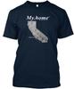 California My Home T Shirt Made In the USA Size S To 5XL