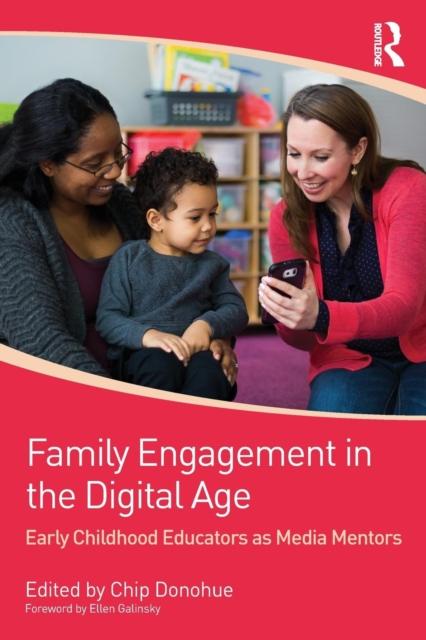 Kniha Family Engagement In the Digital Age : Early Childhood Educators As Media Mentors