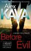 Before Evil by Alex Kava Paperback Book 9780751553857