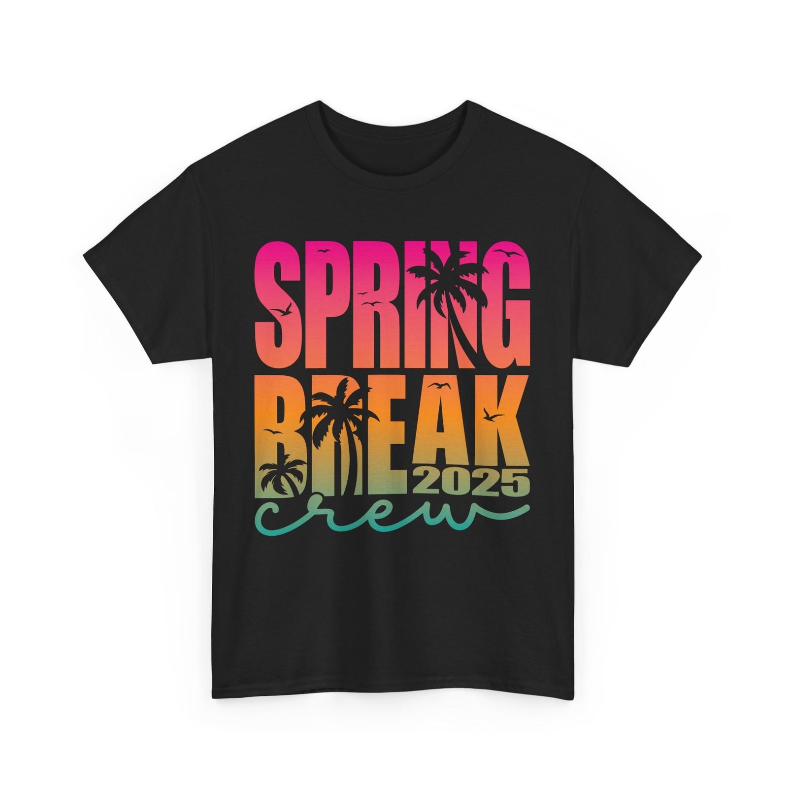 Spring Inspired T-Shirt | Happy Vibes Fresh Blooms Tee | Spring Break Crew 2025 Unisex T-Shirt XL