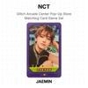 NCT Glitch Arcade Center Pop-Up Store Matching Card Game Set Official Photocard