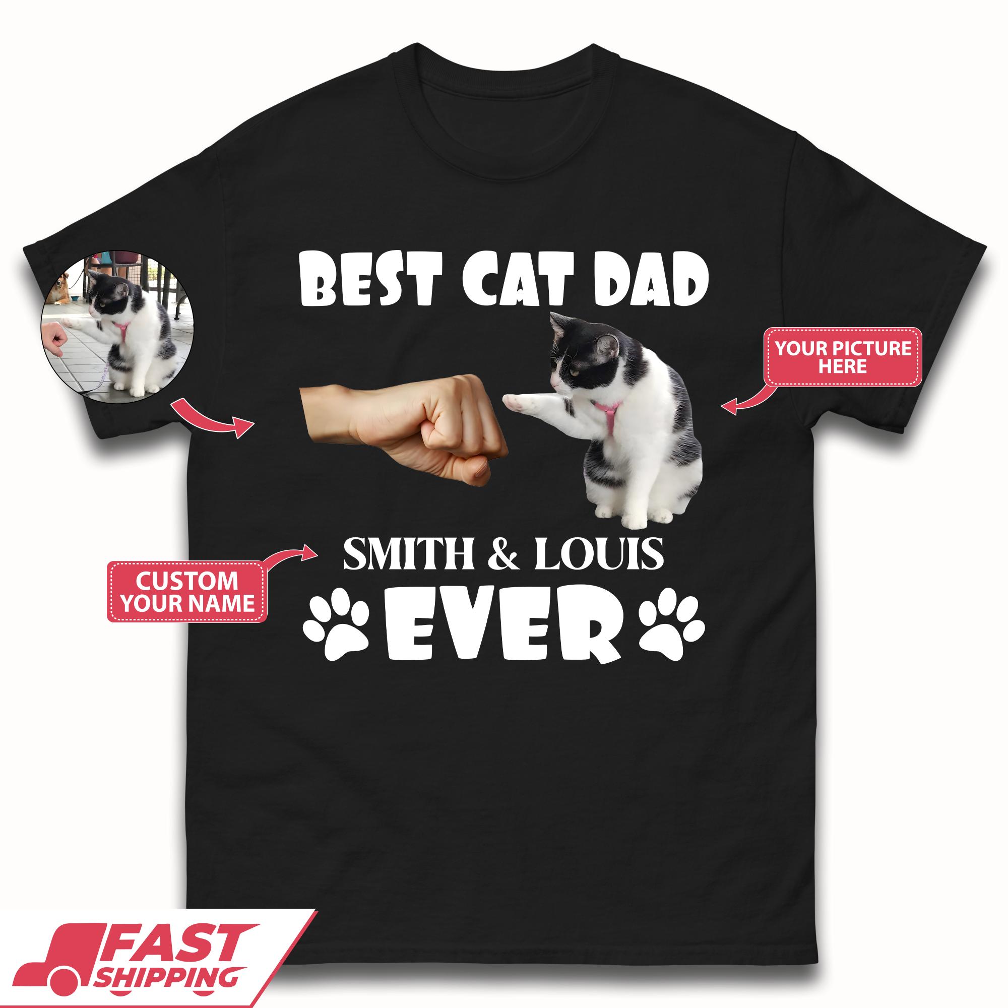 Personalised Best Cat Dad Ever Mens T-Shirt Womens Tops Tees 4XL
