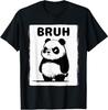 Cool Bruh Panda Men Women Kids Teens Funny Panda T-Shirt