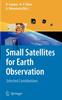 Kniha Small Satellites for Earth Observation : Selected Contributions