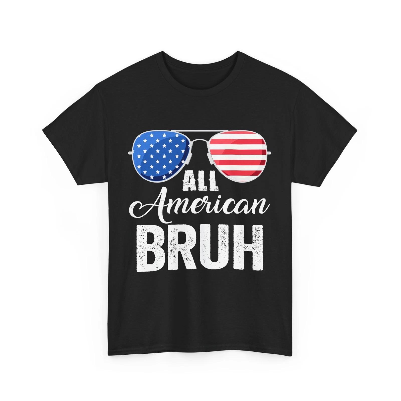 4th of July Shirt, All American Bruh American Flag Sunglasses T-shirt XL