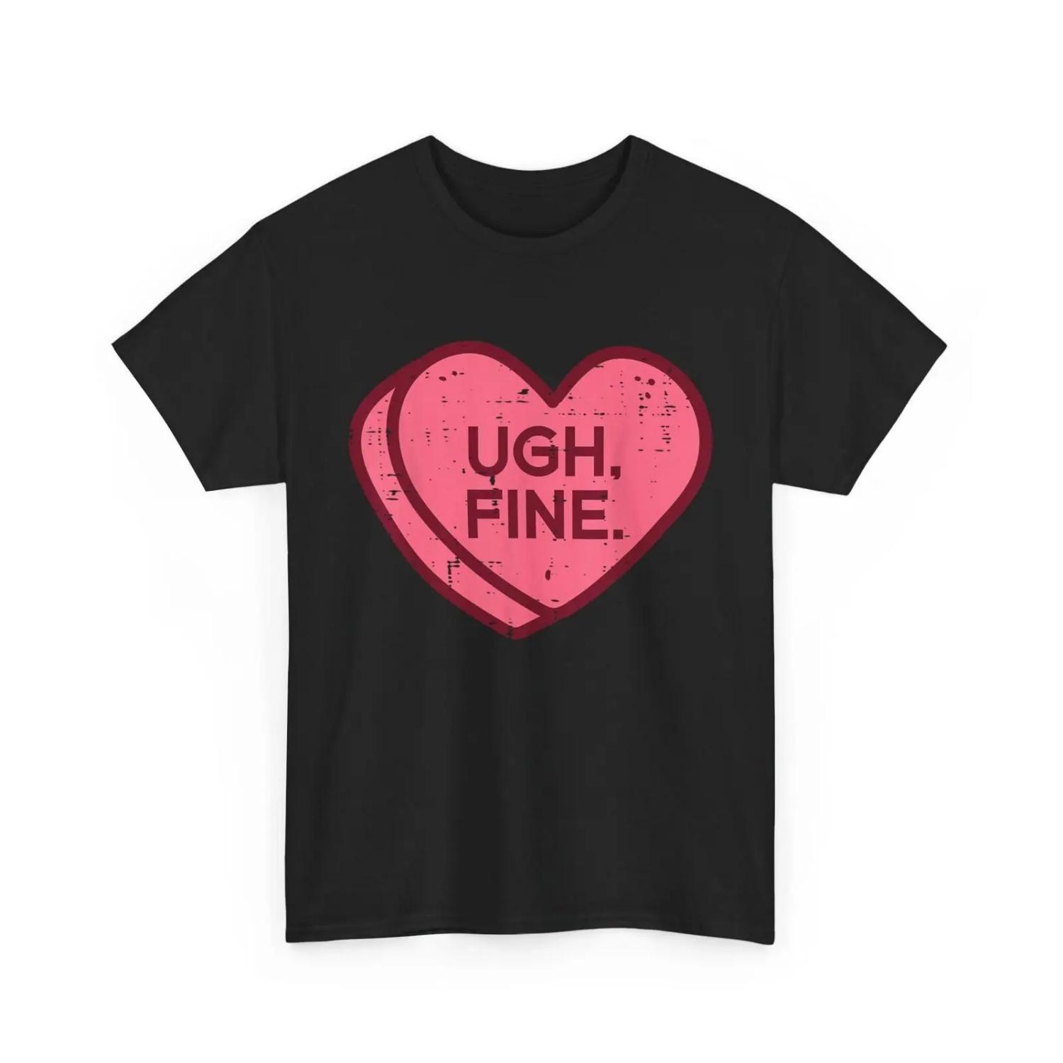 Anti Valentines Day Candy Ugh Fine Funny Women Kids Men T Shirtn Shirt S