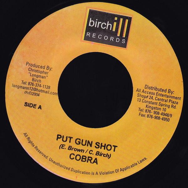 

7inch Record MAD COBRA / MR. EASY - Put Gun Shot / Break His Heart NONE Birchill Record 2004 Jamaica Reggae, Ska & Dub Used