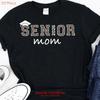 Senior Mom 2026 T Shirt Class Of Graduation Graduate S Vintage Fashion Versatile Slightly Streetwear Designer Clothes