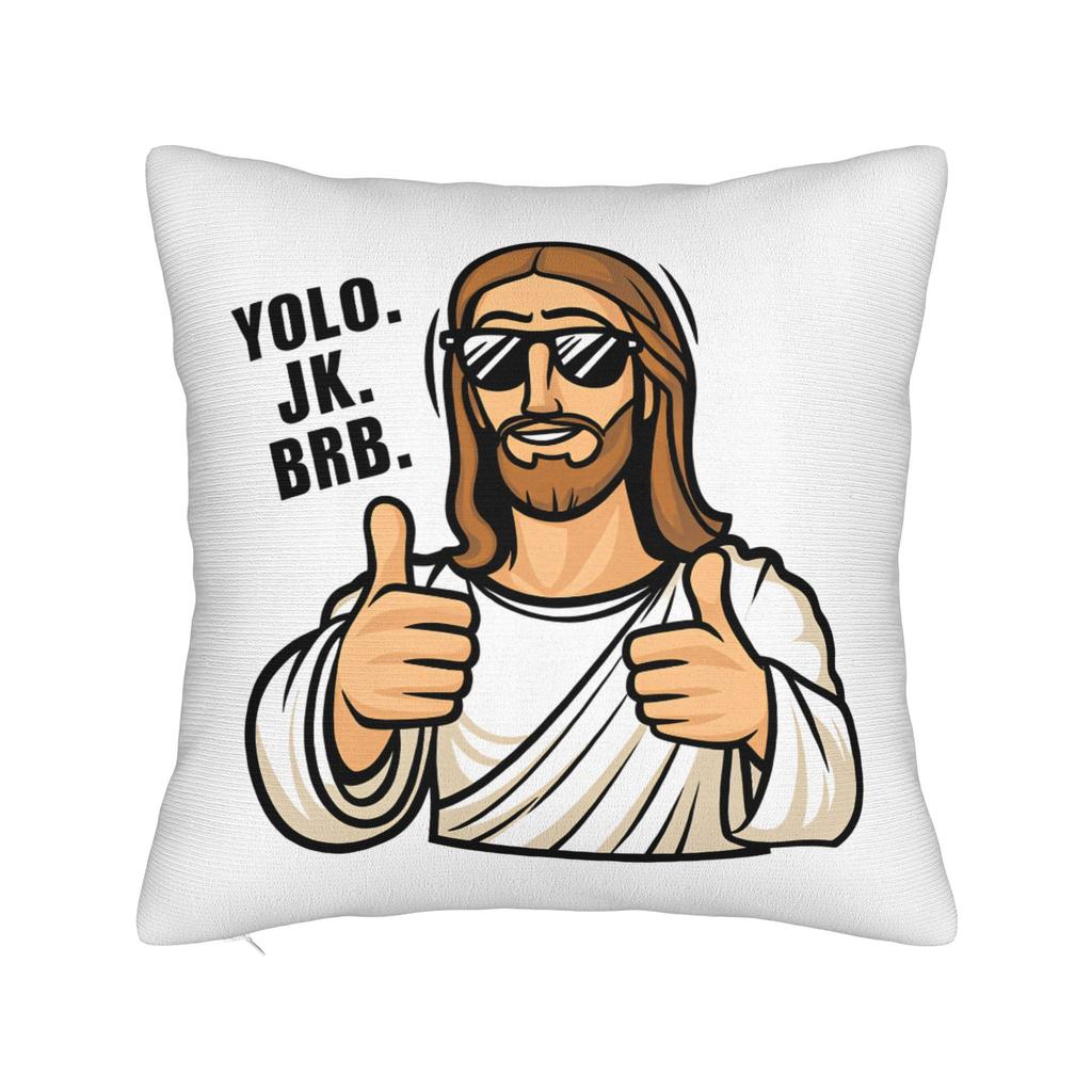 Pillow Cover Easter Yolo Jk Brb Jesus Fashion Pillow Case For Living Room Sofa Pillowcases