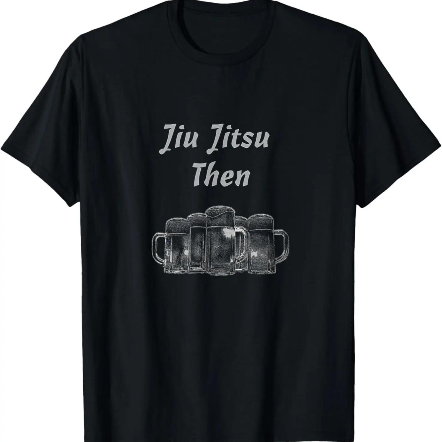 

Jiu Jitsu Then Beer BJJ Brazilian Jiu-Jitsu MMA T-Shirt XXXXXL чорний