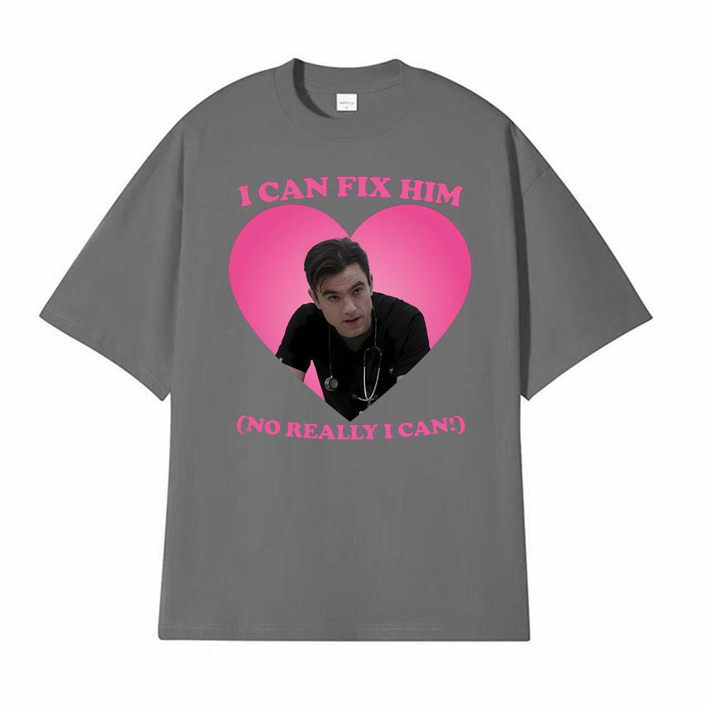 I Can Fix Him Patrick Ball As Dr Frank Langdon Tshirt Men Women Classic T Shirts 100 Cotton Oversized Cozy T Shirt Streetwear