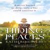 The Hiding Places by Katherine Webb Paperback Book 9781409148586