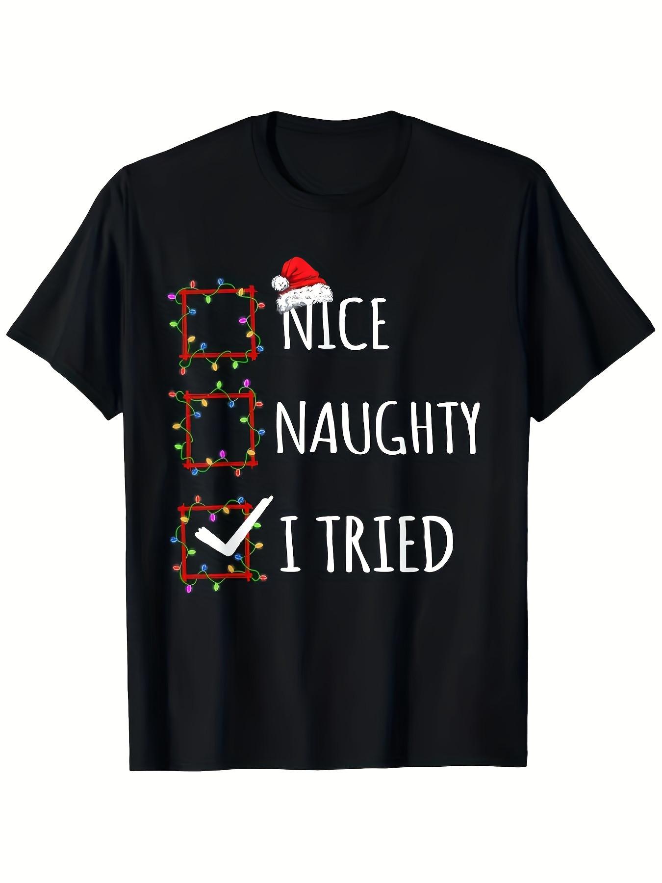 Top Pick Funny Christmas Naughty List Nice or Naughty TShirt S