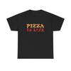 Student Cotton T-shirt Pizza Is Life T Shirt Unisex Heavy Cotton Tee,Unisex,gift,Top