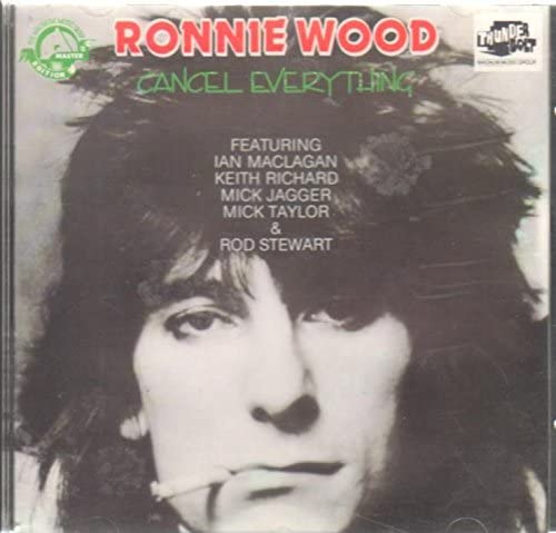 

CD RONNIE WOOD - Cancel Everything CDTB034 Thunderbolt 1985 Europe Rock Used