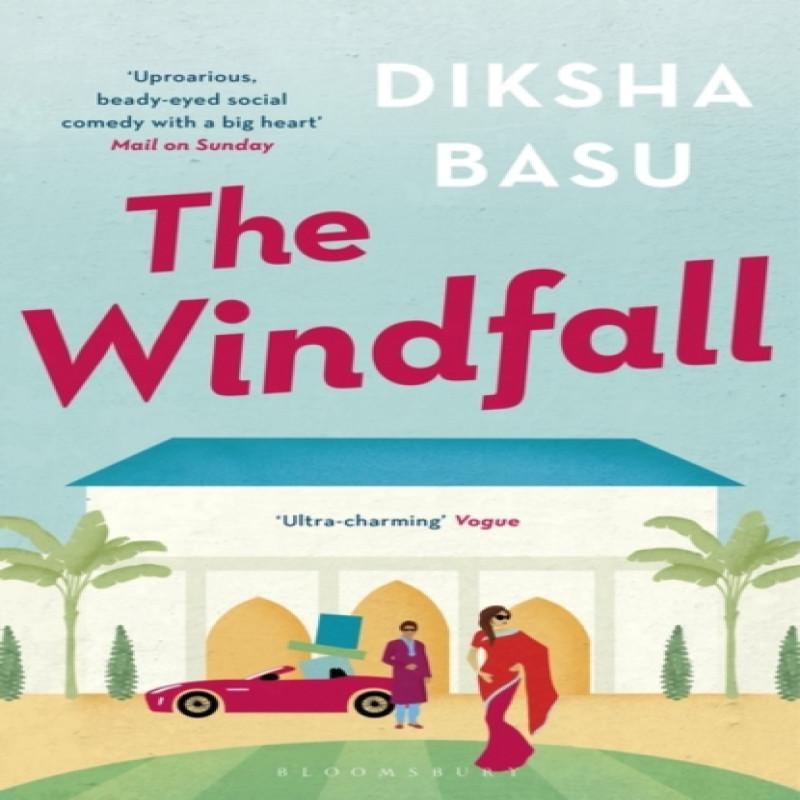 The Windfall by Diksha Basu Paperback Book 9781408888704