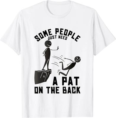 Pat On The Back Funny Adult Sarcastic Design Gift Unisex T-Shirt