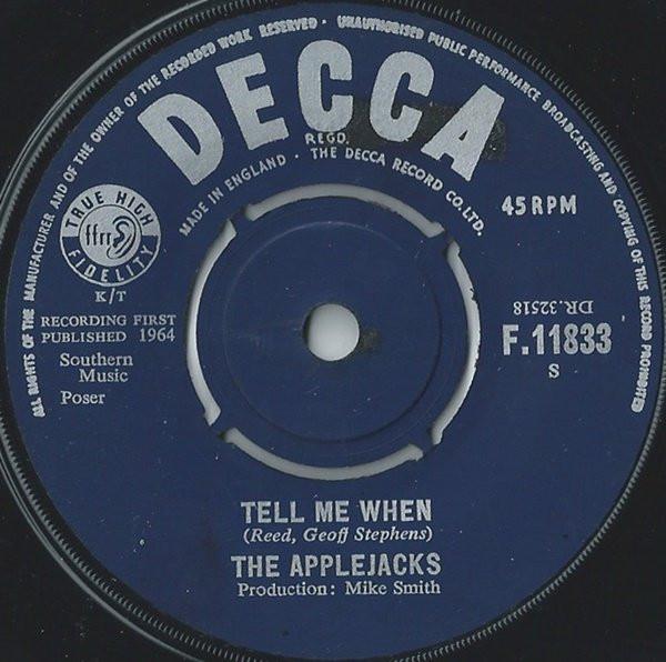 

7inch Record APPLEJACKS - Tell Me When F11833 Decca 1964 UK Rock Used
