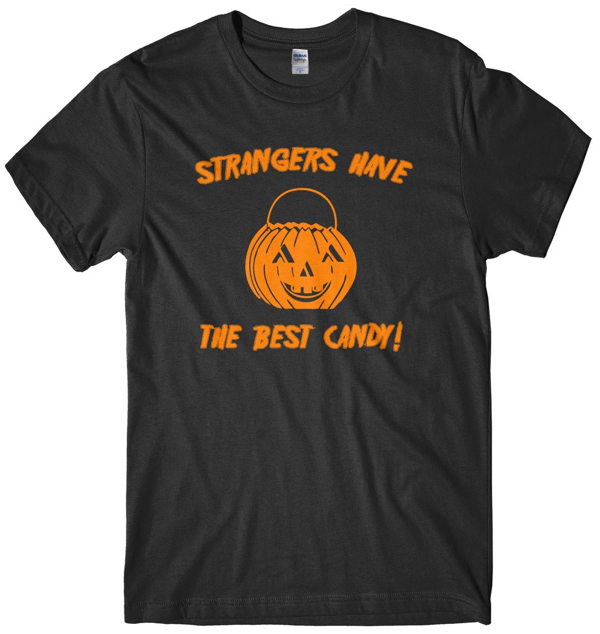 Strangers Have The Best Candy Mens Funny Unisex Halloween T-Shirt S