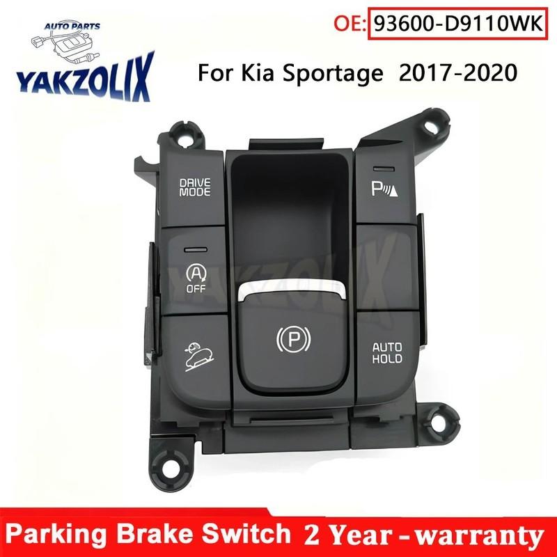 For Kia Sportage 2017 2018   Electronic Parking Brake Switch Handbrake Button Console MultiFunction Switch 93600-D9110WK