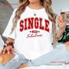 Single And Fabulous T Shirt Funny Red Love Valentines Day Sassy Cute Valentine Vintage Designer Clothes Homme Fashion