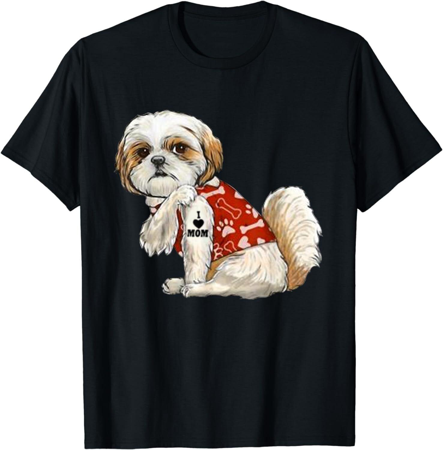 I Love Mom Tattoo Shih Tzu Mom Funny Mothers Day Gift Unisex TShirt S