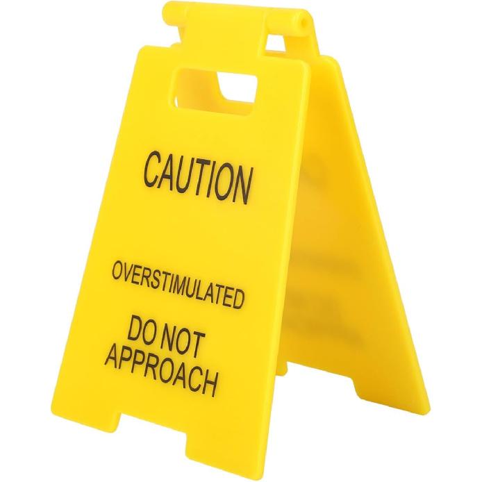 Funny Office Prank Desk Sign, Caution Overstimulated Do Not Approach Warning Sign Humorous Gag Gift Mini Desk Decor for Coworkers Employees Boss