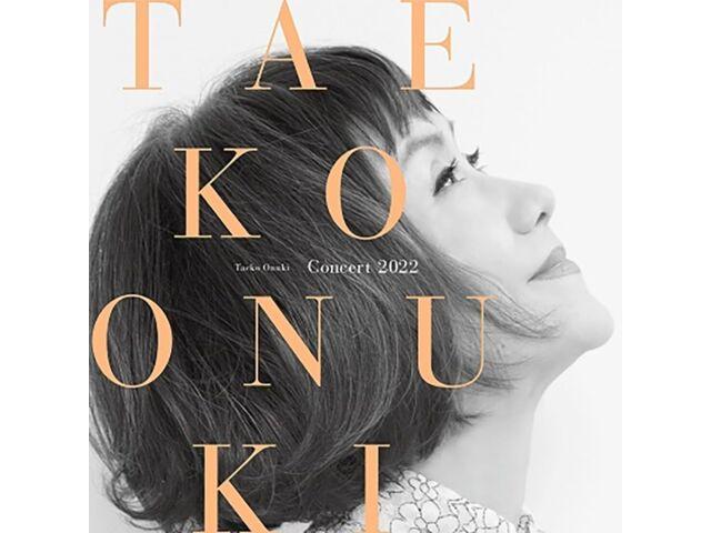 

[Blu-spec CD2] Taeko Onuki Concert 2022 Nomal Edition MHCL-30921 J-Pop Live NEW