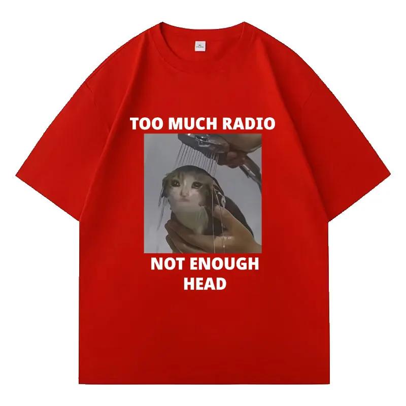 Funny Cat Harajuku Graphic Tshirts Too Much Radio Not Enough Head Hipster Women Casual Short Sleeve Tshirt Streetwear