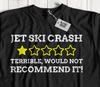 Unisex Funny Jet Ski T-Shirt Water Sports & Jet Skier Gifts