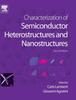 Libro Characterization of Semiconductor Heterostructures and Nanostructures