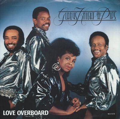 7inch Record GLADYS KNIGHT & THE PIPS - Love Overboard MCA53210 MCA RECORDS 1987 Canada Soul/Funk Used