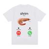 Shrim Is Calling Funny Shrimp Meme TShirts Men Women Clothing Fashion Harajuku Short Sleeve Tshirts Casual T Shirt Tops