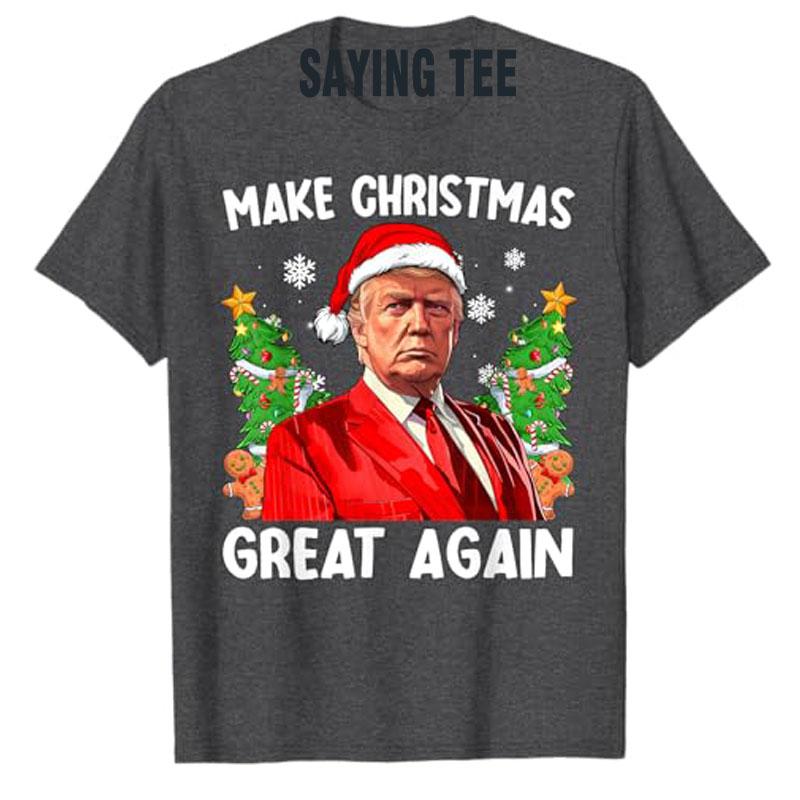 Cotton Tops Make Christmas Great Again Funny Santa Men Xmas T-Shirt Novelty Gift Humorous Ugly Christmas Sweater Saying Tee Y2k Top