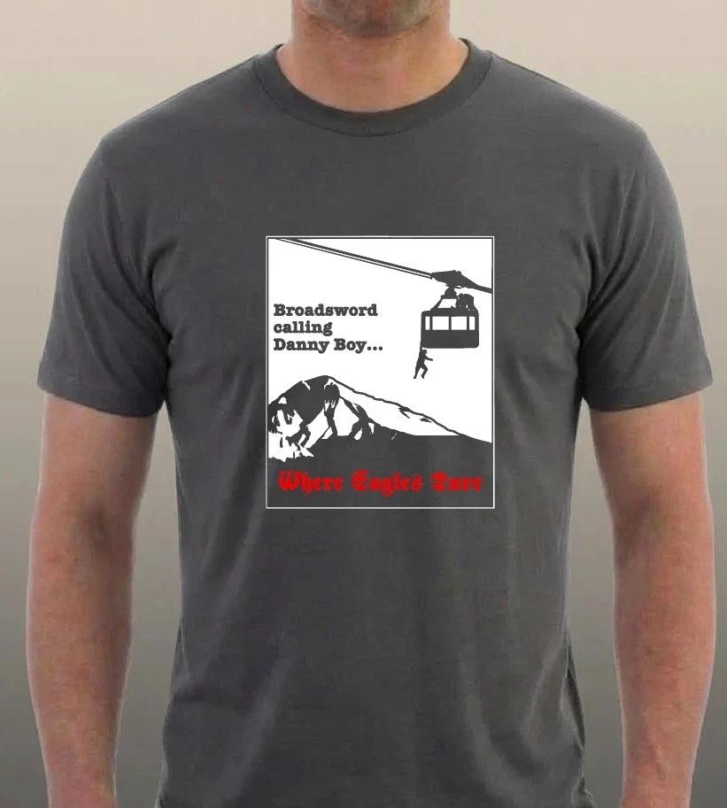 Where Eagles Dare T-shirt Broadsword Calling Danny Boy War Movie Tee S