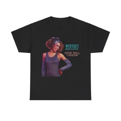 Whitney Houston How Will I Know Unisex Heavy Cotton Tee, 80s