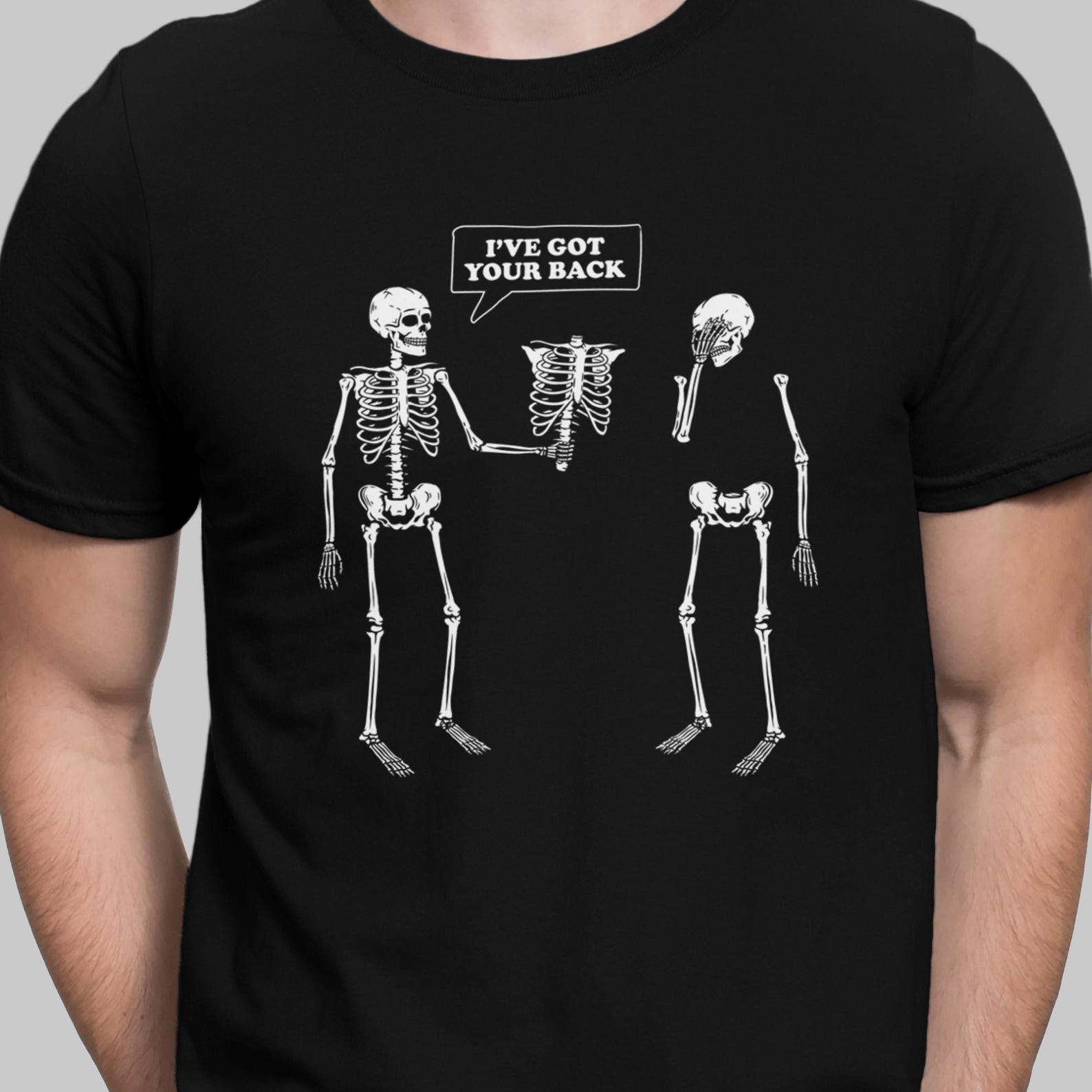 I ve Got Your Back T Shirt Funny Pun Skeleton T-Shirt for Friend Funny Halloween Shirt 4XL