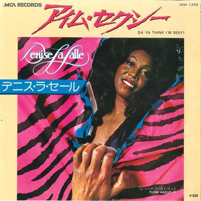 7inch Record DENISE LASALLE  Da Ya Think Im Sexy  Think About  VIM1368 MCA 1979 Japan SoulFunk Used