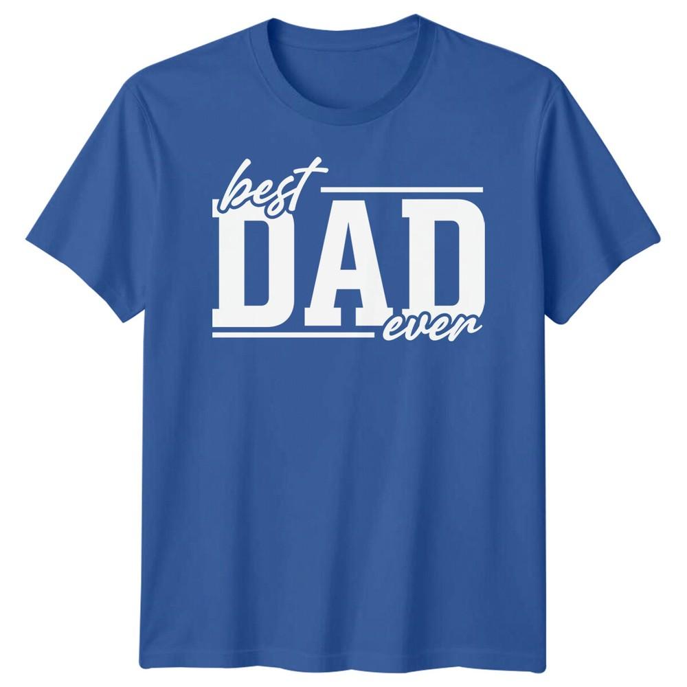 Best Dad Ever Unisexs Funny Fathers Day TShirt Tee Papa Life Daddy Gift 2FD