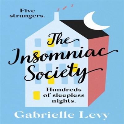 The Insomniac Society by Gabrielle Levy Paperback Book 9781529327564