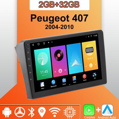 Android Carplay Autoradio für Peugeot 407 2004-2010 Multimedia-Player Head Unit Stereo GPS Navigation BT WIFI 2 + 32GB