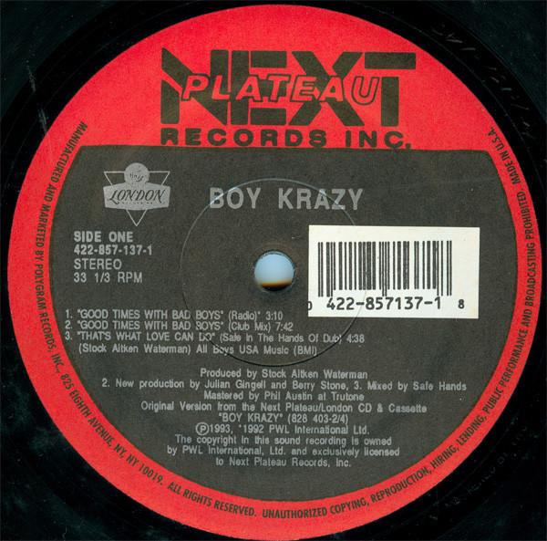 

12-дюймовая пластинка BOY KRAZY - Good Times With Bad Boys / That s W 4228571371 NEXT PLATEAU 1993 US Танцевальная и Электронная Б/У