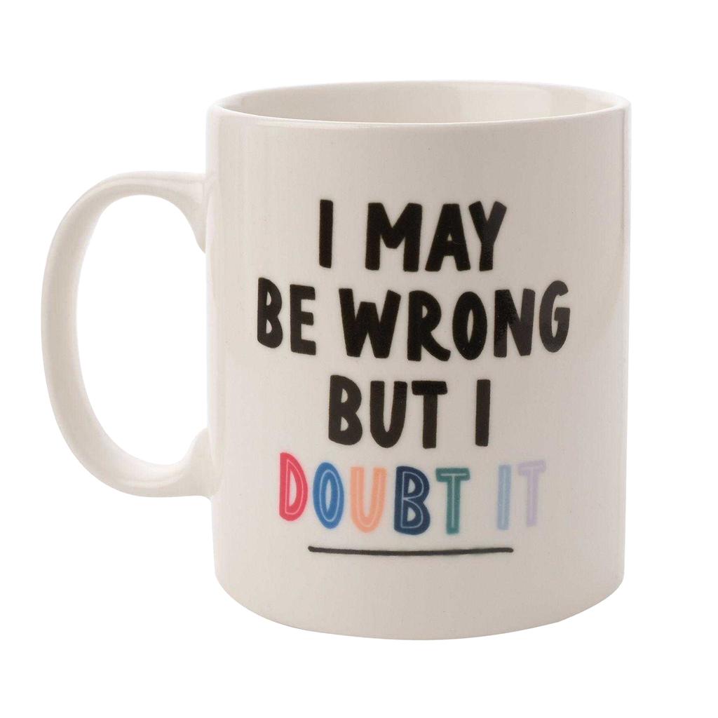 Celebrations Hullabaloo I´m Not Wrong Mug