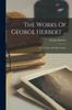 Kniha The Works Of George Herbert ... : The Temple And Other Poems.; Edition 4