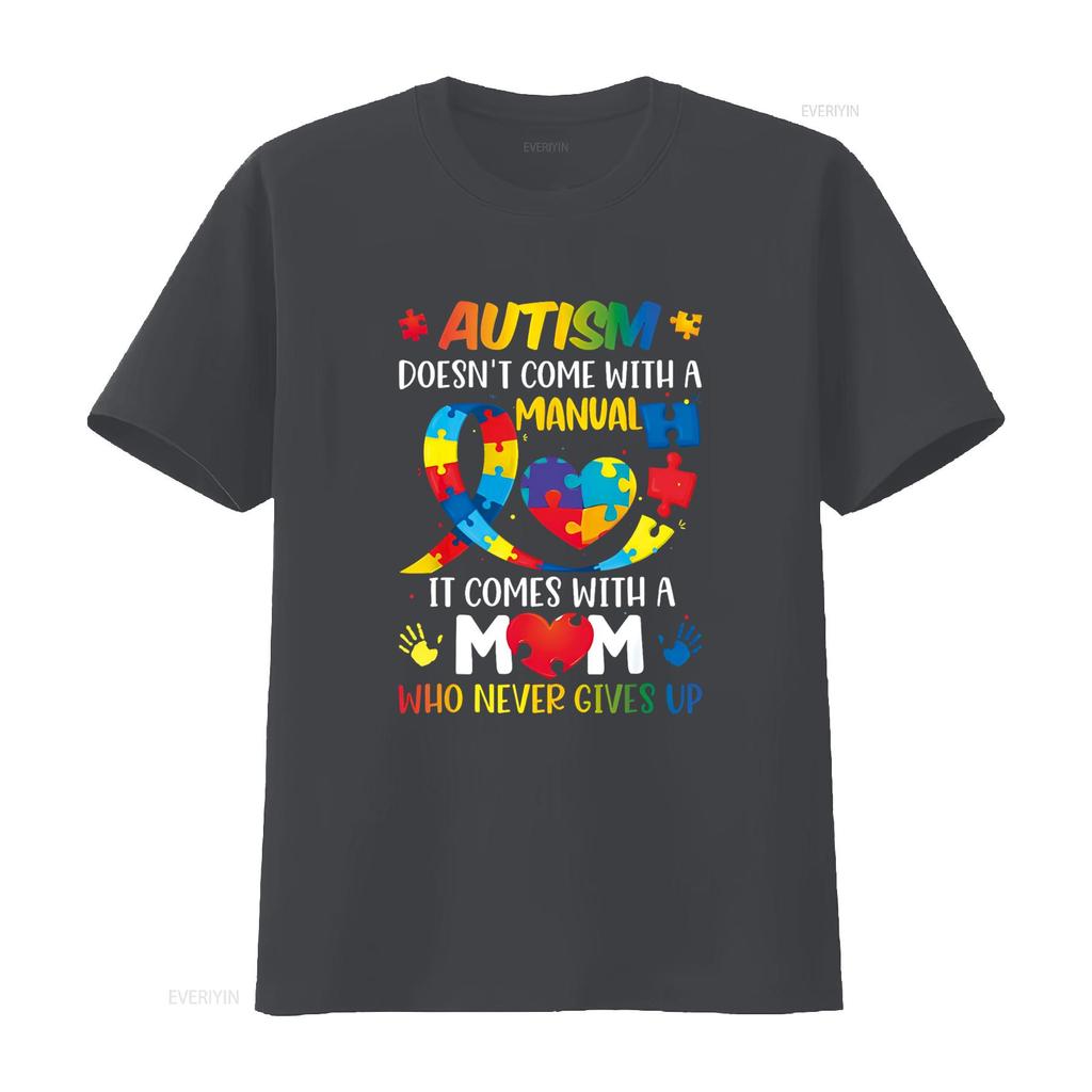 Autism Mom Doesn t Come With A Unisexual Unisex Awareness Shirt vintage Washed Soft Slightly Top For Everyday Wear Breathable homme