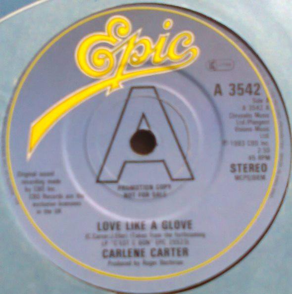 

7inch Record CARLENE CARTER Love Like A Glove A3542PROMO Epic 1983 UK Rock Used